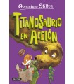 Geronimo Stilton La isla de los dinosaurios 4 Titanosaurio en acción