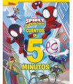 Spidey y su superequipo. Cuentos de 5 minutos