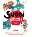 Sugoi. Japonés Para Viajeros