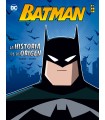 Batman: La Historia De Su Origen
