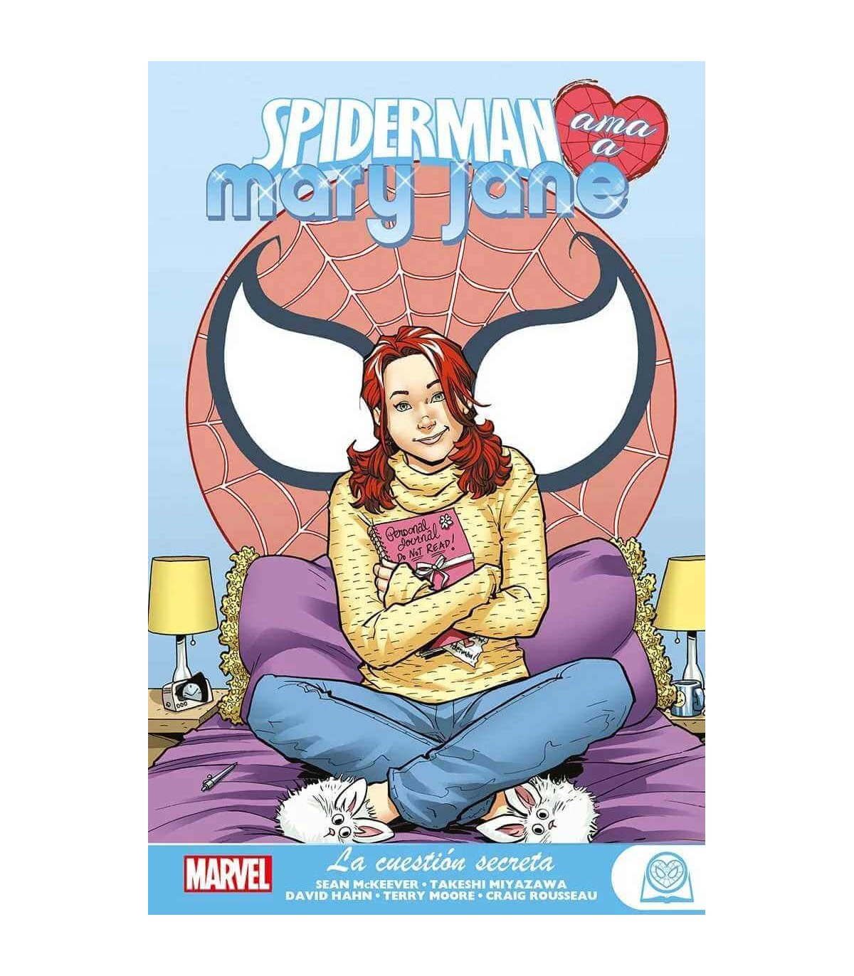 MARVEL YOUNG ADULTS. SPIDERMAN AMA A MARY JANE 3. LA CUESTION SECRETA