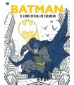 Batman. El Libro Oficial De Colorear
