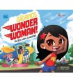 ¡Sálvanos, Wonder Woman!: Un Libro Sobre La Amistad